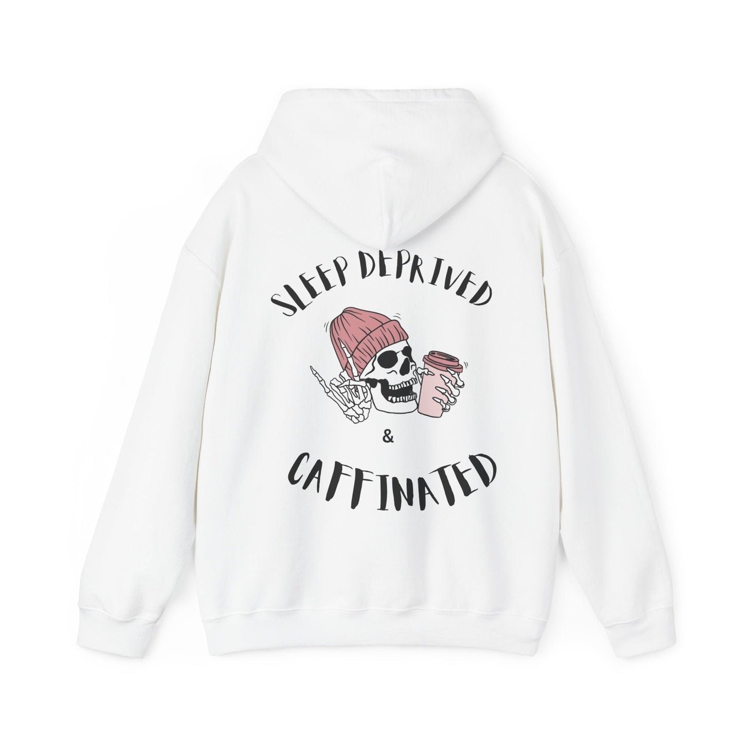 Sleep deprived and caffeinated skull hoodie!